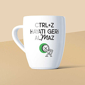 CTRL+Z Hayatı Geri Almaz Mottolu Beyaz Seramik Kupa